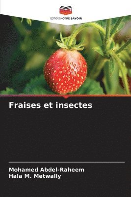 Fraises et insectes 1