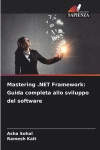 bokomslag Mastering .NET Framework
