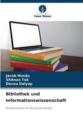 bokomslag Bibliothek und Informationswissenschaft