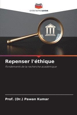 Repenser l'thique 1