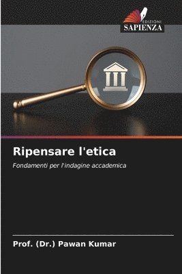 Ripensare l'etica 1