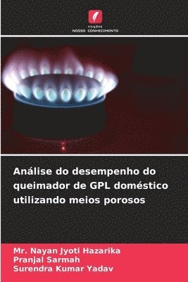 Anlise do desempenho do queimador de GPL domstico utilizando meios porosos 1