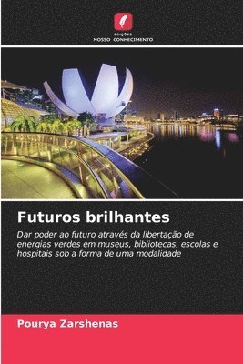 Futuros brilhantes 1