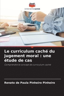 Le curriculum cach du jugement moral 1