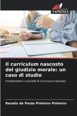 bokomslag Il curriculum nascosto del giudizio morale