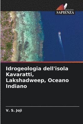 Idrogeologia dell'isola Kavaratti, Lakshadweep, Oceano Indiano 1