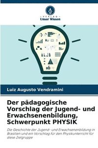 bokomslag Der pdagogische Vorschlag der Jugend- und Erwachsenenbildung, Schwerpunkt PHYSIK