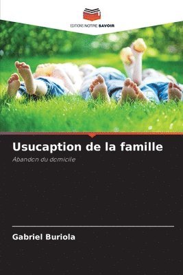 Usucaption de la famille 1