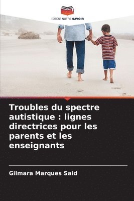 bokomslag Troubles du spectre autistique