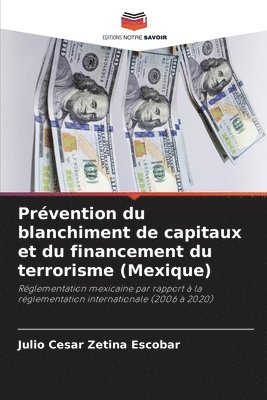 bokomslag Prvention du blanchiment de capitaux et du financement du terrorisme (Mexique)