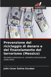 bokomslag Prevenzione del riciclaggio di denaro e del finanziamento del terrorismo (Messico)