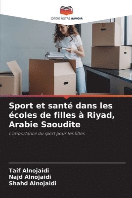 bokomslag Sport et sant dans les coles de filles  Riyad, Arabie Saoudite