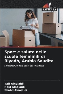 bokomslag Sport e salute nelle scuole femminili di Riyadh, Arabia Saudita