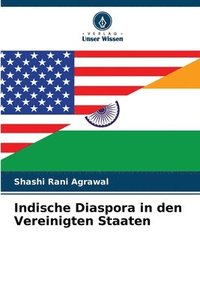 bokomslag Indische Diaspora in den Vereinigten Staaten