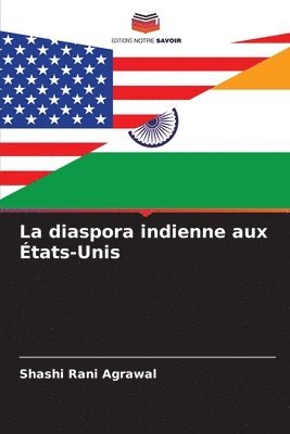 bokomslag La diaspora indienne aux tats-Unis