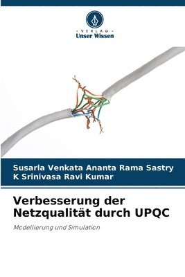 bokomslag Verbesserung der Netzqualitt durch UPQC