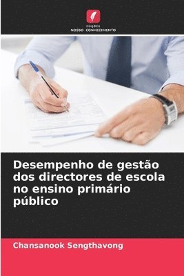 bokomslag Desempenho de gesto dos directores de escola no ensino primrio pblico