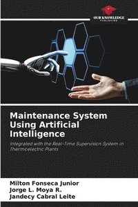 bokomslag Maintenance System Using Artificial Intelligence