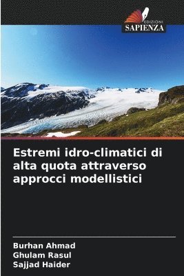 bokomslag Estremi idro-climatici di alta quota attraverso approcci modellistici