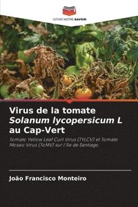 bokomslag Virus de la tomate Solanum lycopersicum L au Cap-Vert