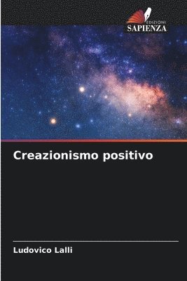 Creazionismo positivo 1