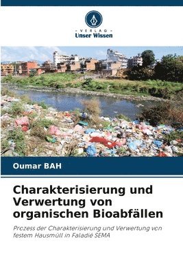 Charakterisierung und Verwertung von organischen Bioabfllen 1