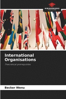 bokomslag International Organisations