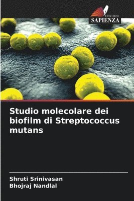 bokomslag Studio molecolare dei biofilm di Streptococcus mutans