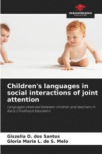 bokomslag Children's languages in social interactions of joint attention
