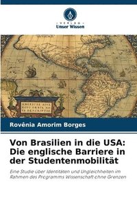 bokomslag Von Brasilien in die USA