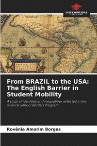 bokomslag From BRAZIL to the USA