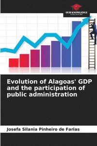 bokomslag Evolution of Alagoas' GDP and the participation of public administration