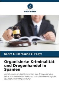 bokomslag Organisierte Kriminalität und Drogenhandel in Spanien