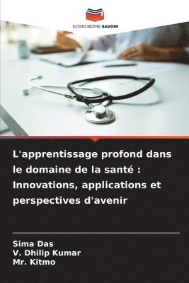 L'apprentissage profond dans le domaine de la sant 1