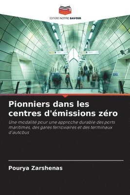 bokomslag Pionniers dans les centres d'missions zro