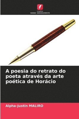 A poesia do retrato do poeta atravs da arte potica de Horcio 1