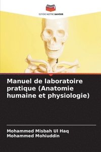 bokomslag Manuel de laboratoire pratique (Anatomie humaine et physiologie)