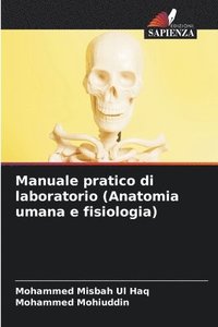 bokomslag Manuale pratico di laboratorio (Anatomia umana e fisiologia)