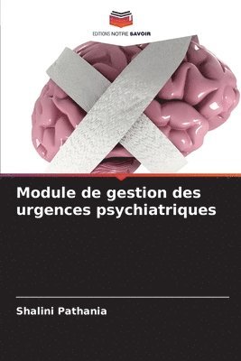 Module de gestion des urgences psychiatriques 1