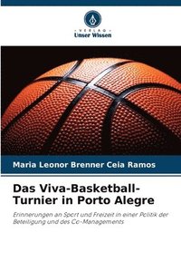 bokomslag Das Viva-Basketball-Turnier in Porto Alegre