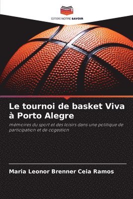 Le tournoi de basket Viva  Porto Alegre 1