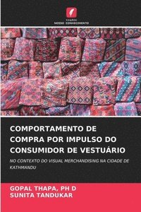 bokomslag Comportamento de Compra Por Impulso Do Consumidor de Vesturio