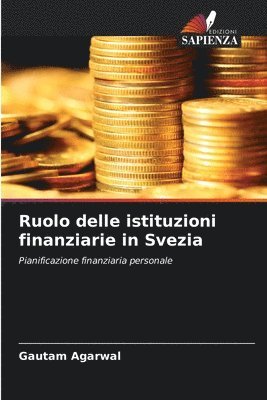 bokomslag Ruolo delle istituzioni finanziarie in Svezia