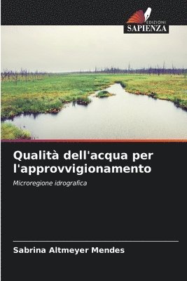 Qualit dell'acqua per l'approvvigionamento 1