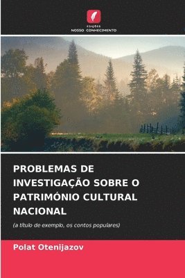 bokomslag Problemas de Investigao Sobre O Patrimnio Cultural Nacional