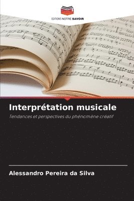 bokomslag Interprtation musicale