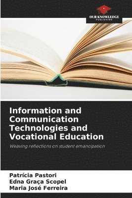 Information and Communication Technologies and Vocational Education 1