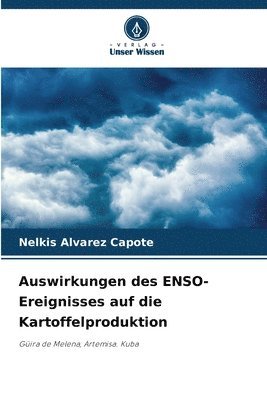 bokomslag Auswirkungen des ENSO-Ereignisses auf die Kartoffelproduktion