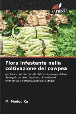 bokomslag Flora infestante nella coltivazione del cowpea