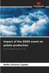 bokomslag Impact of the ENSO event on potato production
